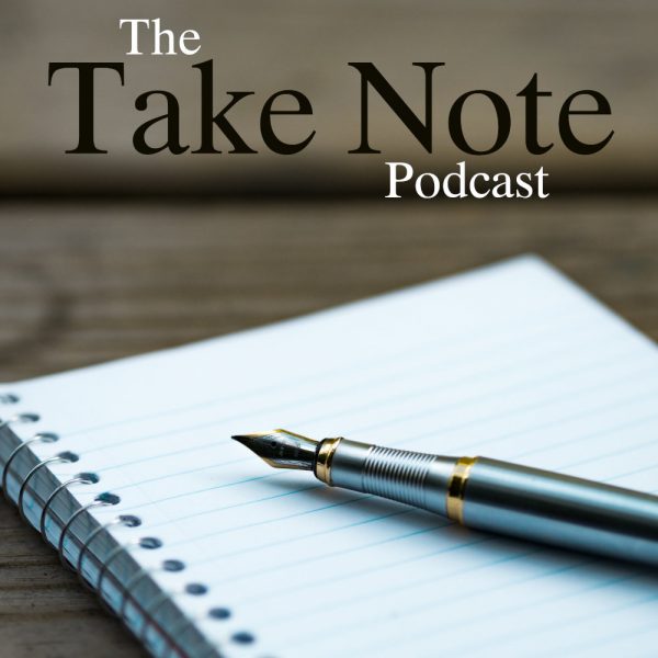 Take Note Podcast